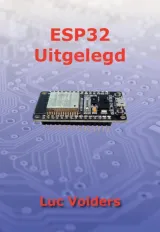 Bok ESP32 Förklarad av Luc Volders – 1